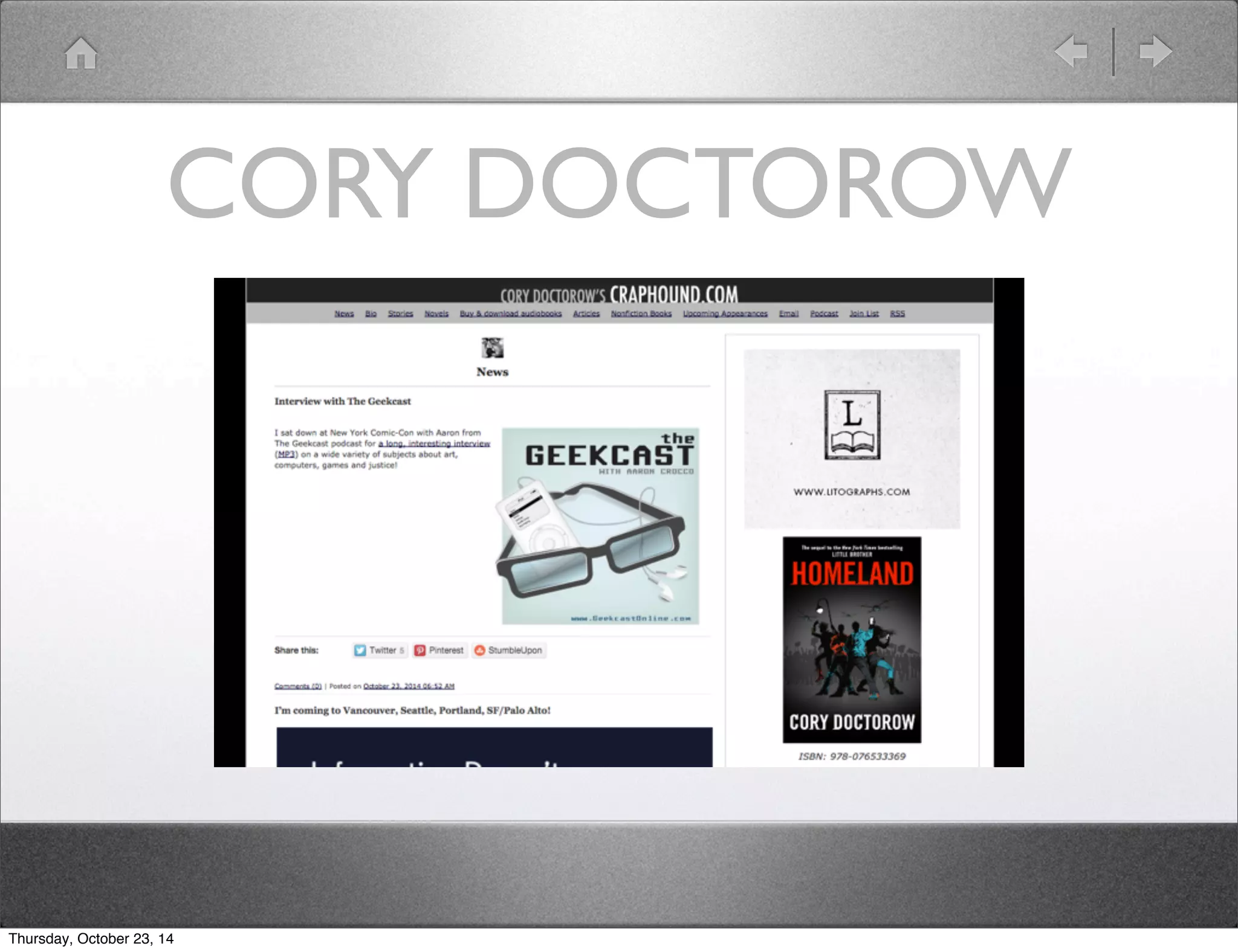CORY DOCTOROW 
Thursday, October 23, 14 
 