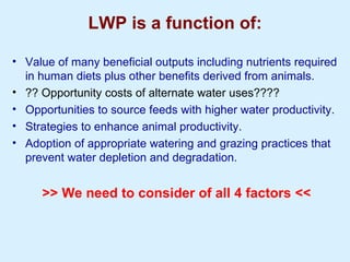 Improving livestock water productivity to help satisfy future human dietary requirements in developing countries
