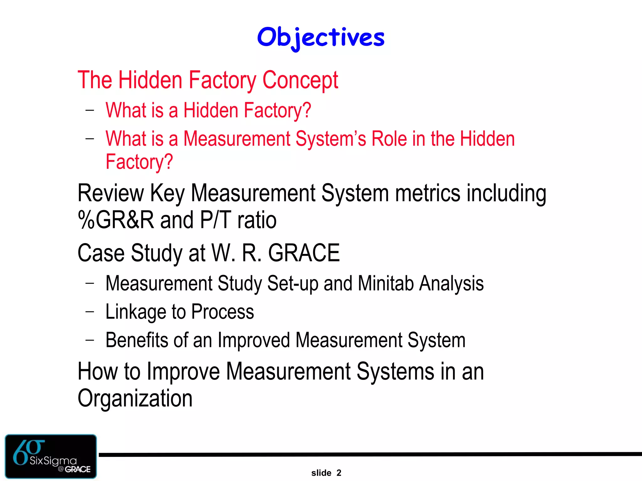 Six sigma-in-measurement-systems-evaluating-the-hidden-factory | PPT