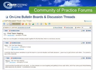 Community of Practice Forums
On-Line Bulletin Boards & Discussion Threads
 