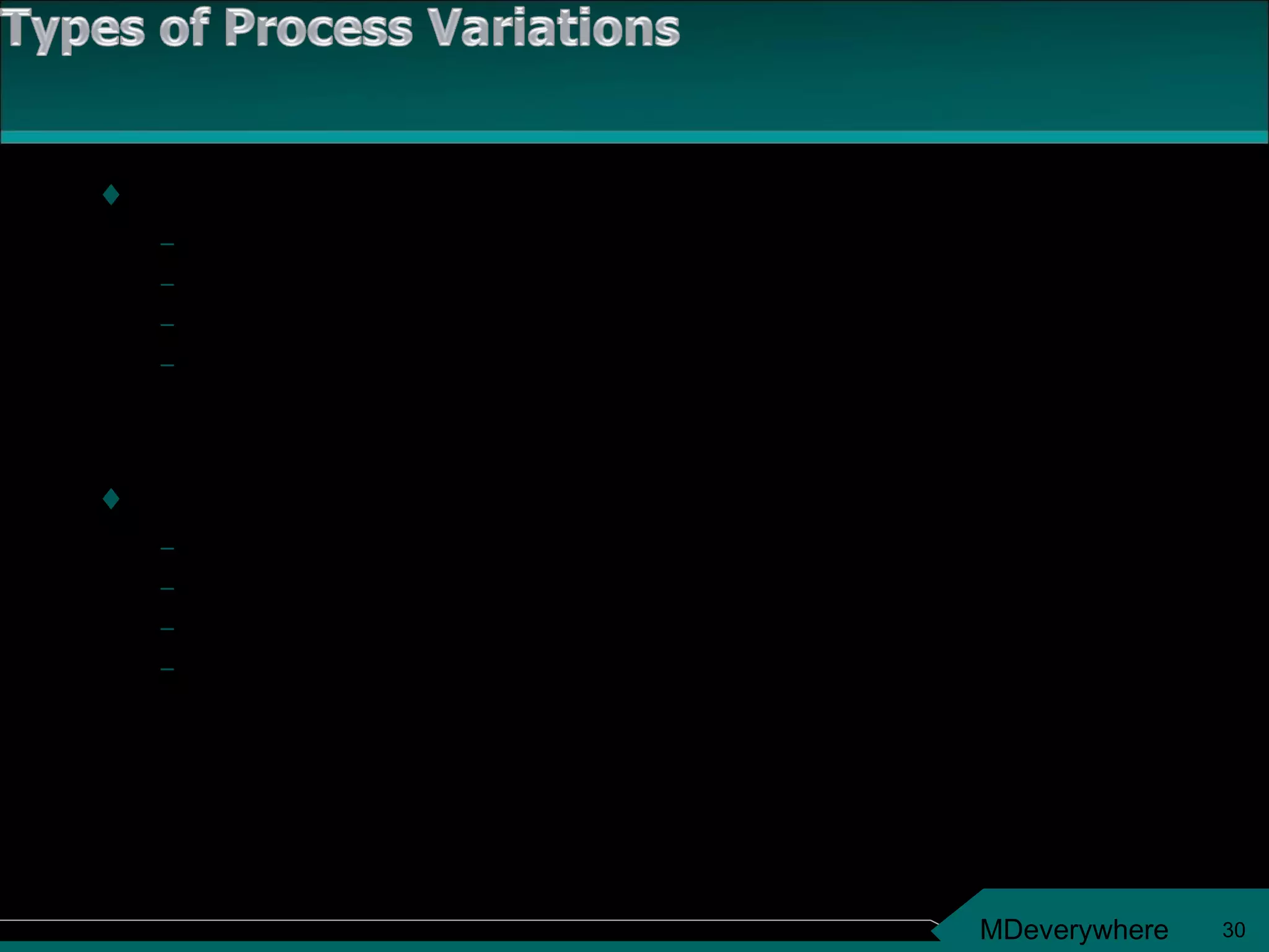 Common Causes: Random variation (usual) No pattern Inherent in process Adjusting the process decreases its variation Special Causes Non-random variation (unusual) May exhibit a pattern Assignable, explainable, controllable Adjusting the process decreases its variation 