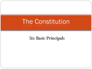 Six Basic Principals 