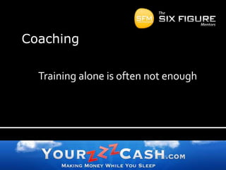 CoachingTraining alone is often not enough