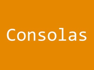 Consolas
 