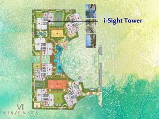 i-Sight Tower
 