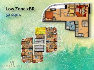 Low Zone 2BR
52 sqm.
 