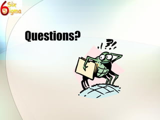 Questions? 