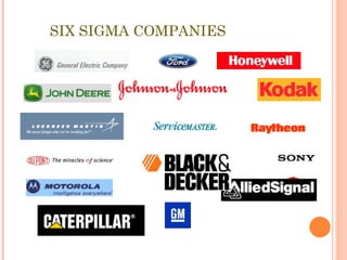 SIX SIGMA COMPANIES 