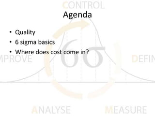 Six sigma and cost saving | PPTX