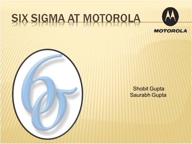 motorola six sigma case study ppt