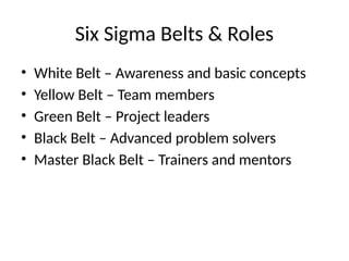 Problem Solving Belts Six_Sigma_Basics_Training_PPT.pptx Training | PPTX