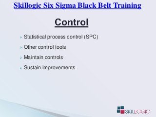 Six Sigma Black Belt Training Syllabus by Skillogic