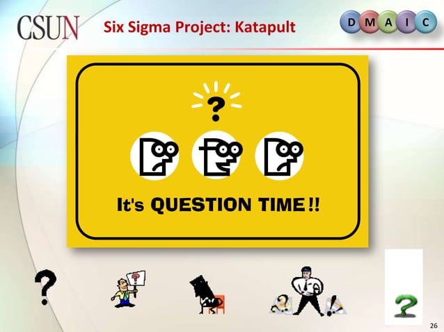 Six sigma green belt - catapult project | PPSX