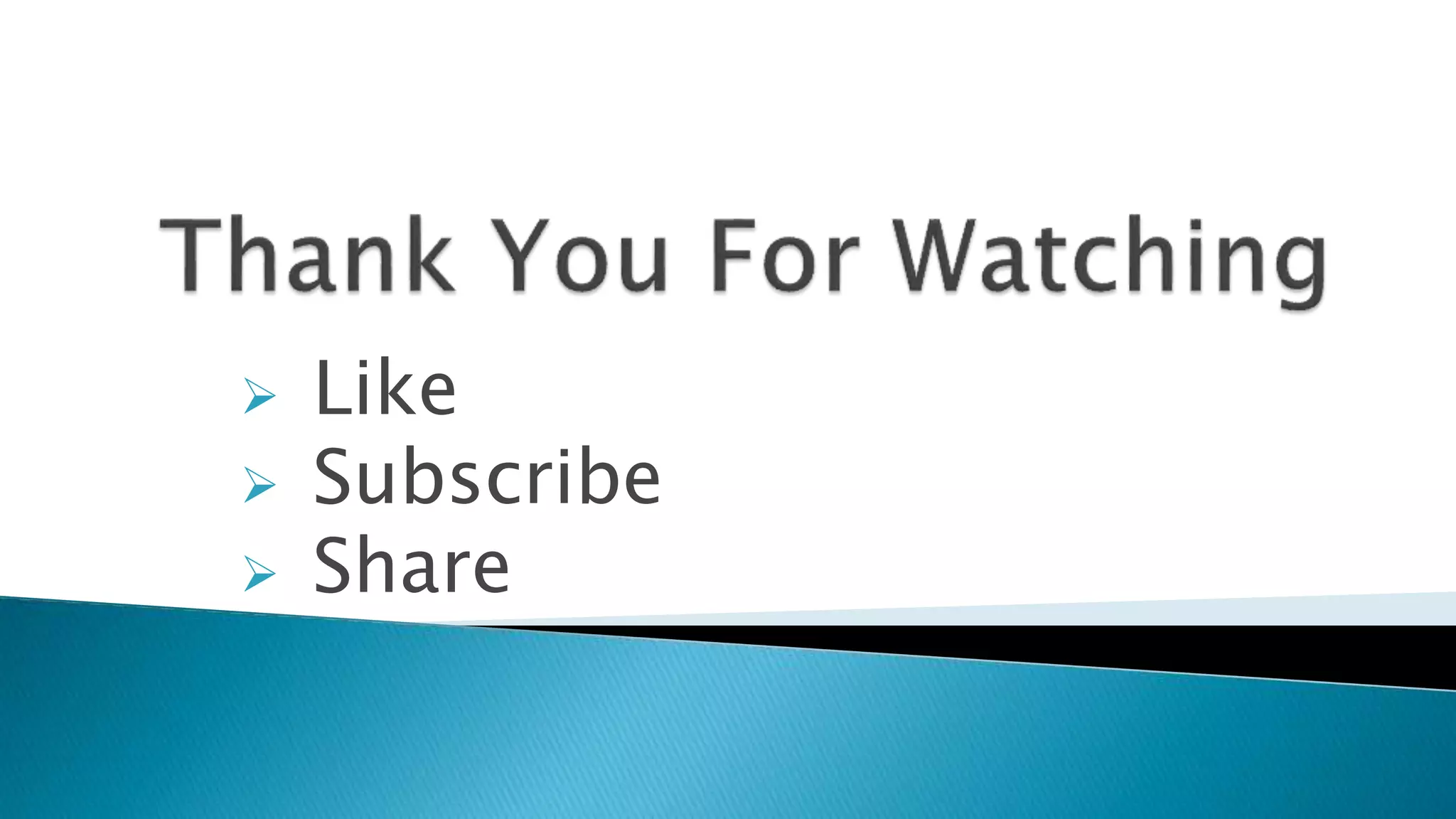  Like
 Subscribe
 Share
 