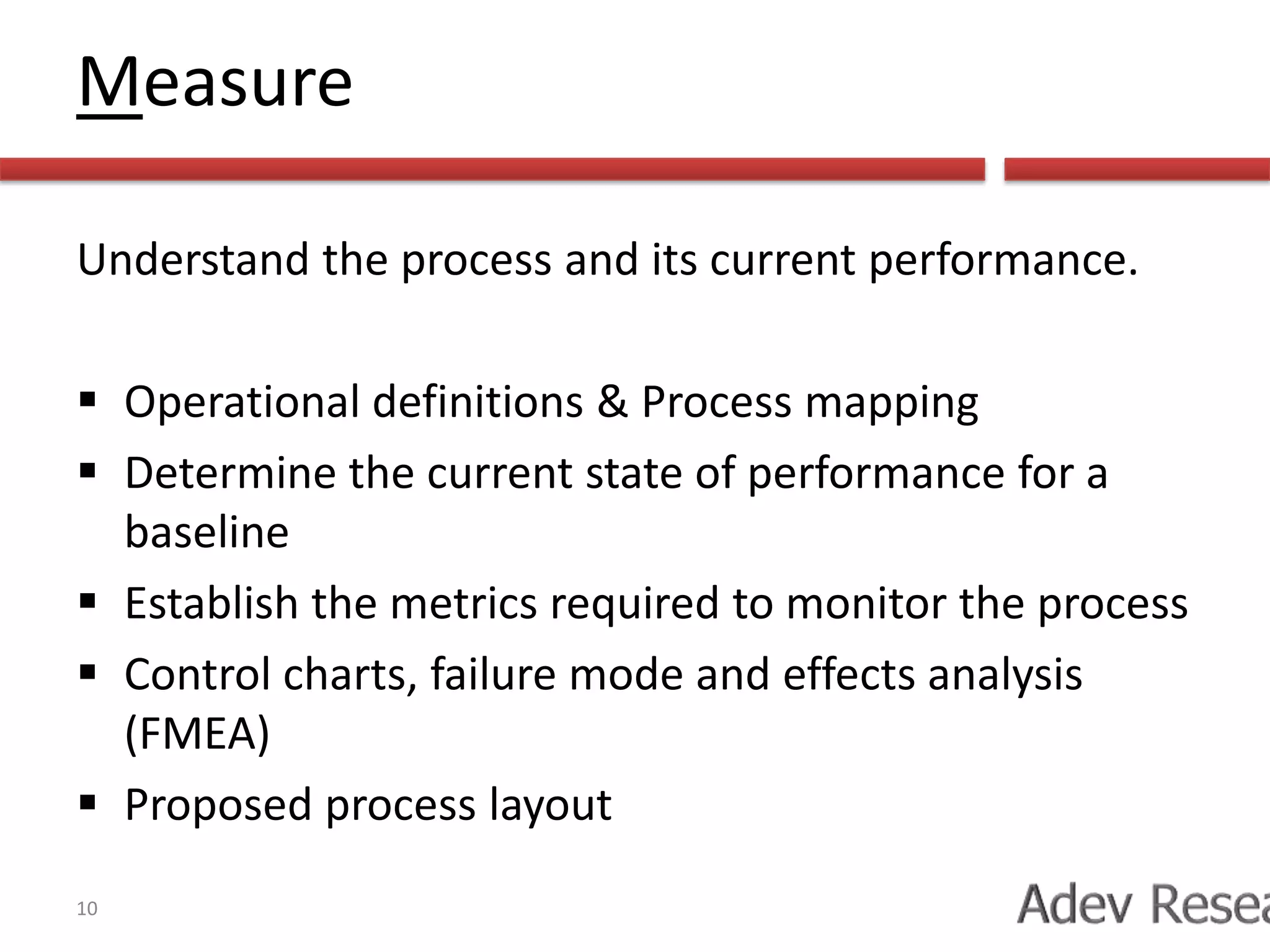 Six Sigma GoalsDevelop a customer centric focus with a clear link to business strategyFocus on key business issues that are essential to customer opportunitiesReduce waste and increase process speed and efficiencies6
