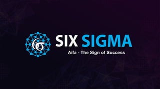 SIXAifa - The Sign of Success
 