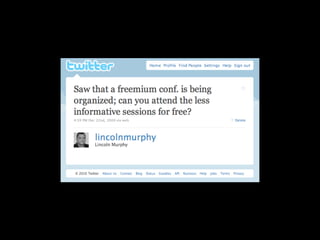 Freemium and the Enterprise - Proceed with Caution Slides from Freemium Summit 2010 Slide 3