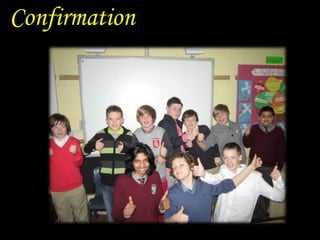 Confirmation