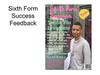 Sixth Form Success Feedback 