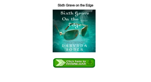 sixth grave on the edge sixth grave on the edge