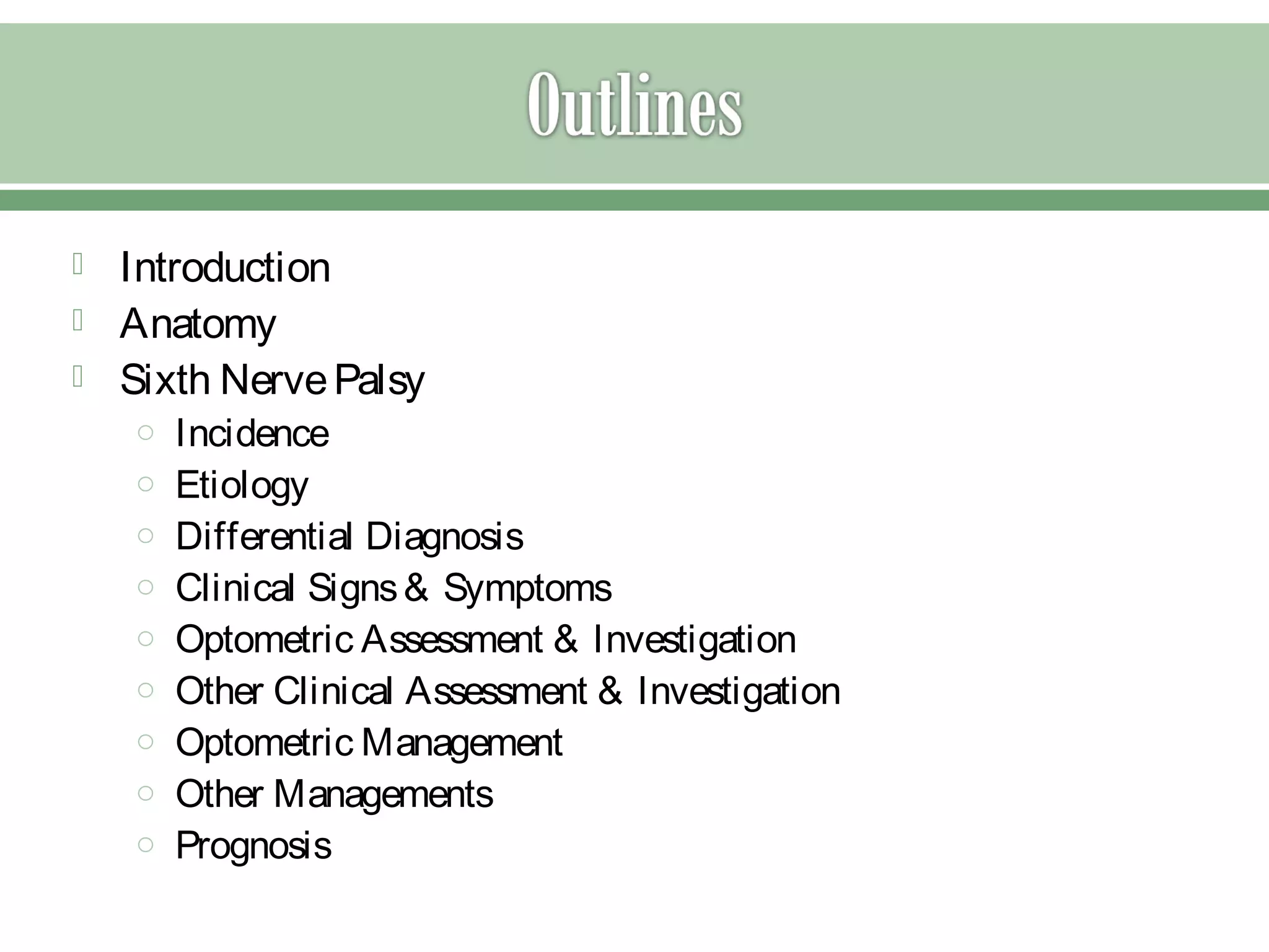 Sixth nerve palsy | PPT