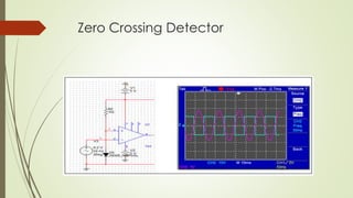 Zero Crossing Detector
 