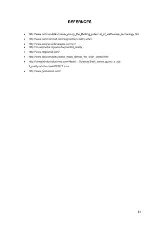 Sixth sense technology