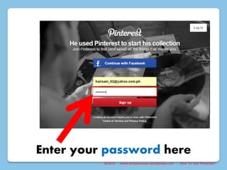 @2015 : www.sixtosuccess.wordpress.com : How To Use Pinterest?
Enter your password here
 
