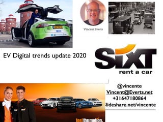 EV Digital trends update 2020
 