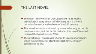 JOHN STEINBECK - SIXTY YEARS SINCE HE WON THE NOBEL PRIZE.pptx
