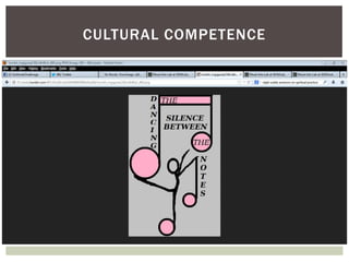CULTURAL COMPETENCE
 