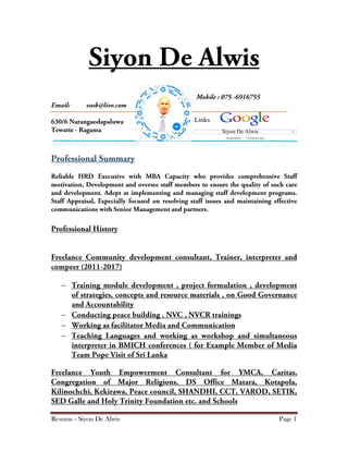 Resume - Siyon De Alwis Page 1




Links
Siyon De Alwis
 