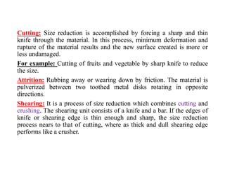 Size Reduction especially for processing and food engineers | PDF