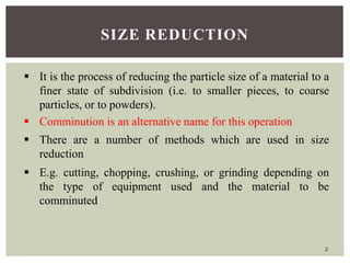 Comprehensive Overview of Size Reduction Techniques and Equipment in ...