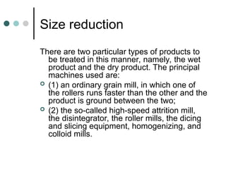 Size reduction in food processing important | PPT