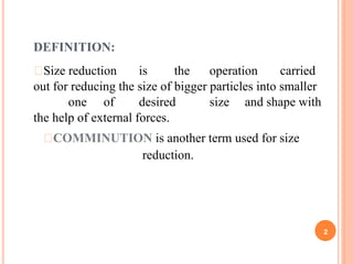 SIZE REDUCTION AVR Pharmaceutics I unit operations | PPTX