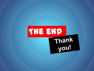 The endThank you!