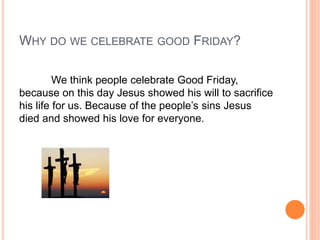 Good Friday Presentation We think people | PPTX