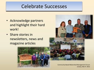 Resources
• Partnership Guide
   – Designed for Forest Service employees and
      partners
   – Answers common questions
...