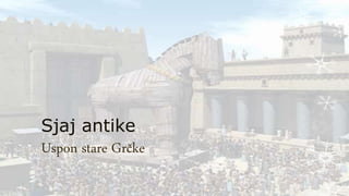 Sjaj antike
Uspon stare Grčke
 