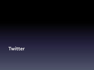 Twitter
 