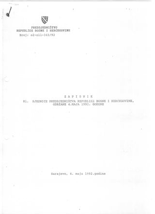Sjednica predsjednistva RBIH 4.maj 1992