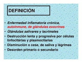 Sjögren Sindrome de