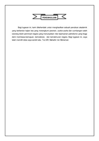 Assignment sejarah SJH3163 (peranan, usaha dan sumbangan tun dr Mahatu2026