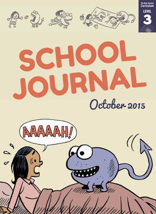 SCHOOL
JOURNAL
SCHOOLSCHOOL
JOURNALJOURNAL
October 2015
 