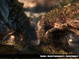 Krodan – Unreal Tournament 3 – Unreal Engine 3