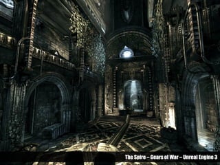 The Spire – Gears of War – Unreal Engine 3