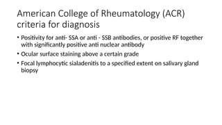 Ssa Positive sjogren syndrome: clinical features, diagnosis and management | PPTX