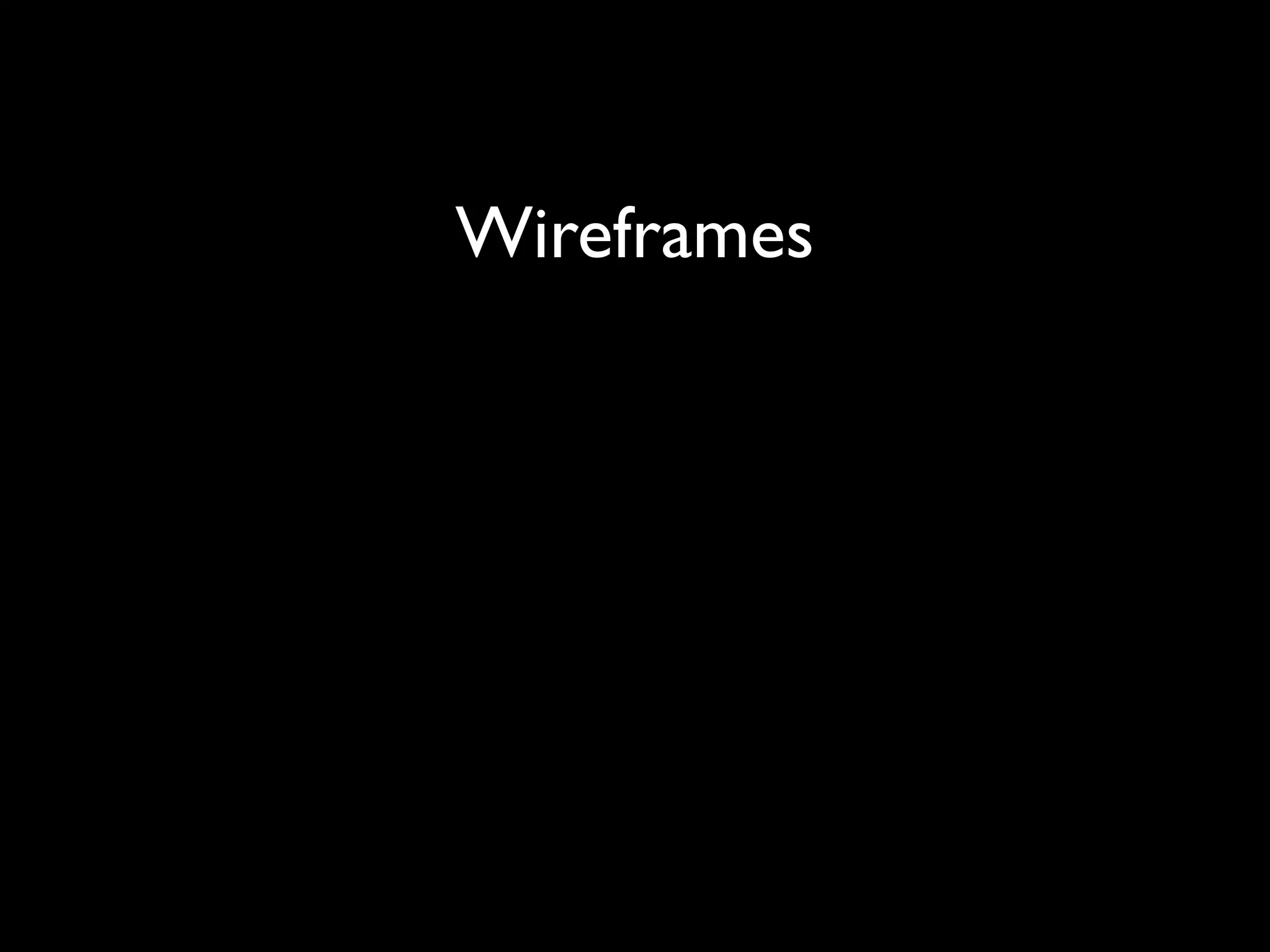 Wireframes