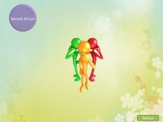 Samedi 20 juin
Retour
 